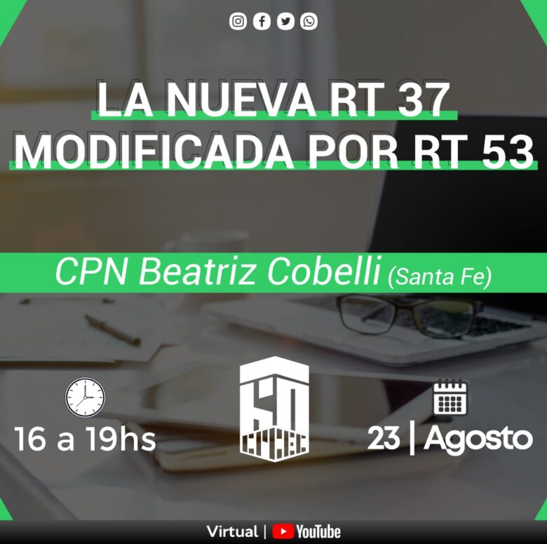 Martes 23/08 – Curso online – La nueva RT 37 modificada por la RT 53 ...